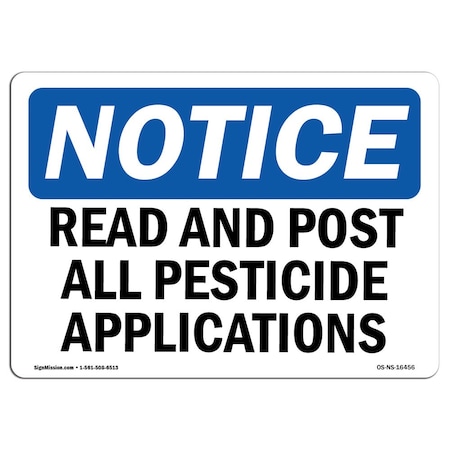 Signmission OSHA Sign, 10" H, 14" W, Aluminum, NOTICE Record And Post All Pesticide Applications Sign, Landscape OS-NS-A-1014-L-16456
